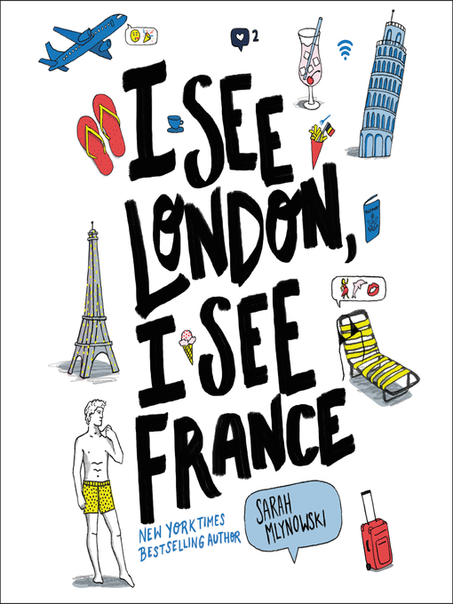 Title details for I See London, I See France by Sarah Mlynowski - Available